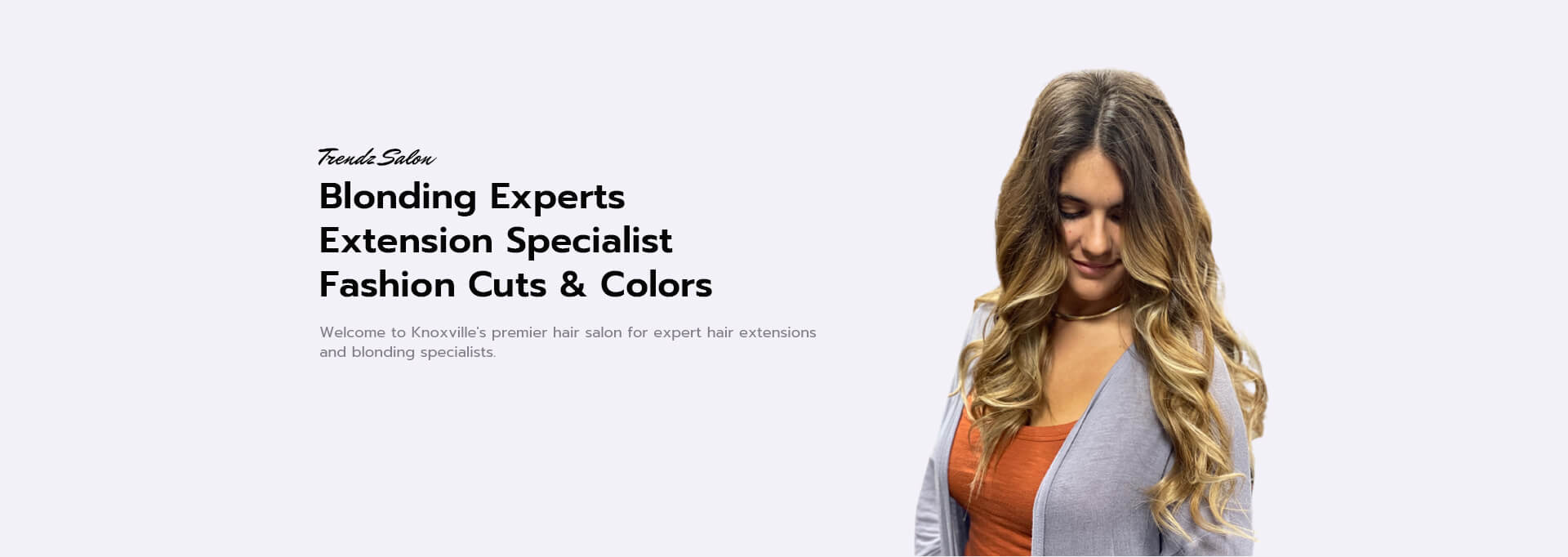 Hair Extension Specialist in West Knoxville